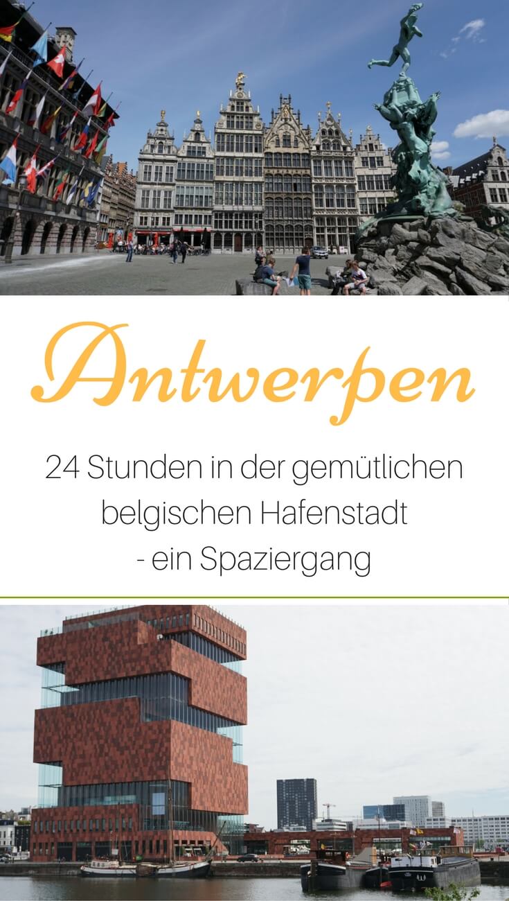 Unsere Tipps und Highlights für die Hafenstadt Antwerpen in Belgien