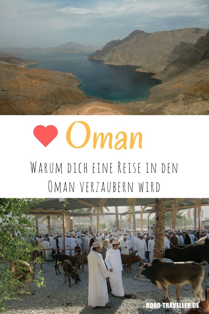 Warum dich eine Reise in den Oman verzaubern wird! Unsere Argumente für deine Reise in das traumhafte Sultanat Oman