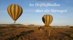 Im Ballon ueber die Serengeti in Tansania