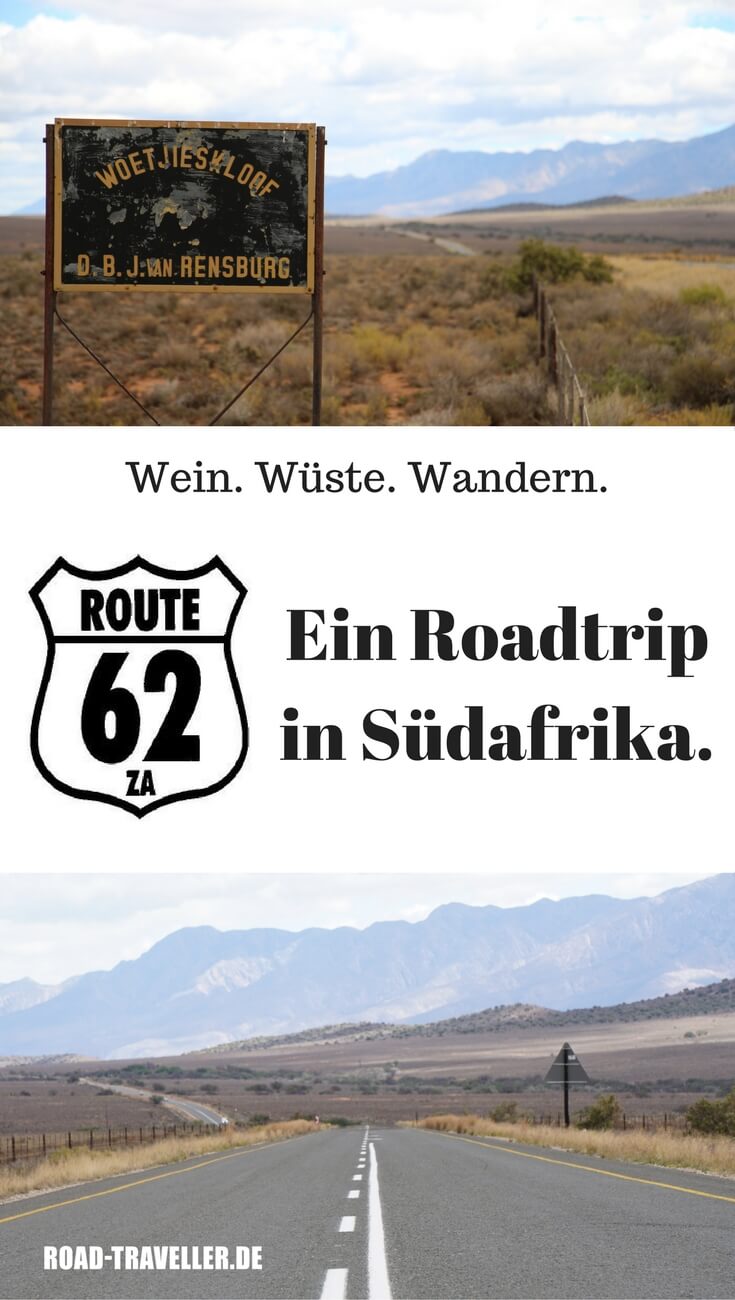 Route 62 - ein Roadtrip durch Südafrikas Kleine Karoo. Unsere Tipps und Highlights.